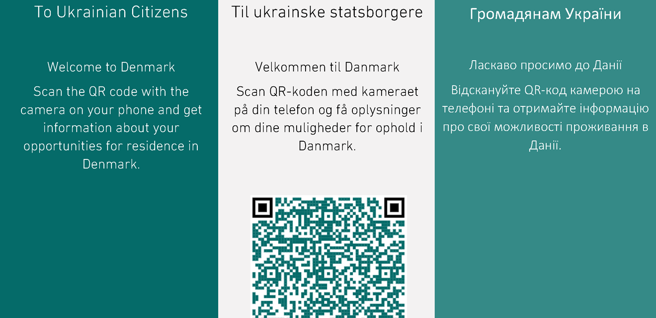 Til ukrainske statsborgere. Velkommen til Danmark. Scan QR-koden med kameraet på din telefon og få oplysninger om dine muligheder for ophold i Danmark.